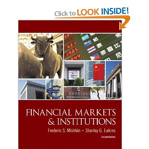 Financial Markets And Institutions (7th Edition) (the Prentice Hall 