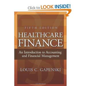 Healthcare Finance An Introduction To Accounting And Financial