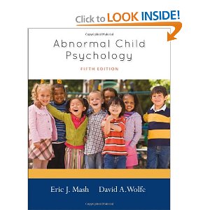 Abnormal Child Psychology: Eric J Mash, David A Wolfe ...