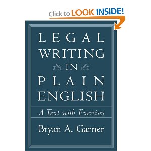 Legal Writing In Plain English: A Text With Exercises: Bryan A. Garner ...