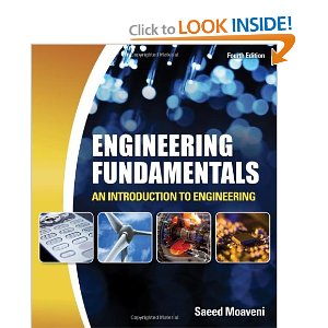 Engineering Fundamentals: An Introduction To Engineering: Saeed Moaveni ...