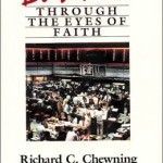 Business Through the Eyes of Faith / Edition 1