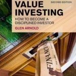 The Financial Times Guide to Value Investing: How to Become a Disciplined Investor (Financial Times Series) / Edition 2