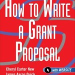 How to Write a Grant Proposal / Edition 1