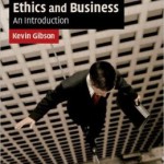 Ethics and Business: An Introduction