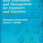 Probablistic Risk Assessment and Management for Engineers and Scientists / Edition 2
