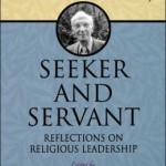 Seeker and Servant: Reflections on Religious Leadership / Edition 1