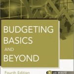 Budgeting Basics and Beyond / Edition 4