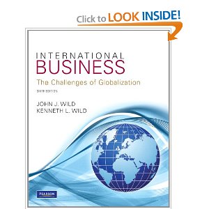 International Business (6th Edition): John J. Wild, Kenneth L. Wild ...