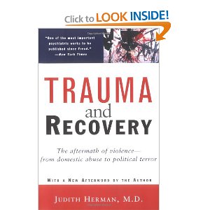 Trauma and Recovery: The Aftermath of Violence-from Domestic Abuse to ...