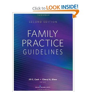 Family Practice Guidelines, Second Edition: Jill C. Cash MSN APN FNP-BC ...