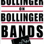 Bollinger on Bollinger Bands / Edition 1