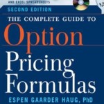 The Complete Guide to Option Pricing Formulas / Edition 2