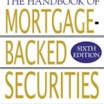 The Handbook of Mortgage-Backed Securities / Edition 6