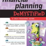 Financial Planning Demystified / Edition 1