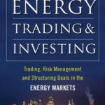 Energy Trading and Investing: Trading