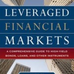 Leveraged Financial Markets: A Comprehensive Guide to High-Yield Bonds