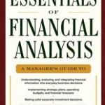 The Essentials of Financial Analysis / Edition 1