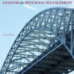 Analysis for Financial Management / Edition 10