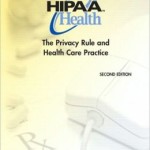 HIPAA Health: The Privacy Rule and Health Care Practice / Edition 2