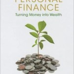 Personal Finance: Turning Money into Wealth / Edition 6