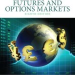 Fundamentals of Futures and Options Markets / Edition 8