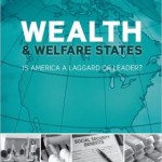 Wealth and Welfare States: Is America a Laggard or Leader?