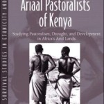 Ariaal Pastoralists of Kenya: Studying Pastoralism