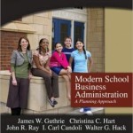 Modern School Business Administration: A Planning Approach / Edition 9