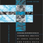 Student's Solutions Manual and Supplementary Materials for Econometric Analysis of Cross Section and Panel Data / Edition 2