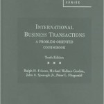 International Business Transactions:A Problem-Oriented Coursebook / Edition 10