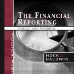 The Financial Reporting Project and Readings / Edition 4