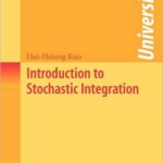 Introduction to Stochastic Integration / Edition 1