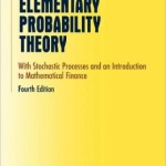 Elementary Probability Theory: With Stochastic Processes and an Introduction to Mathematical Finance / Edition 4