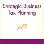 Strategic Business Tax Planning / Edition 2