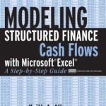 Modeling Structured Finance Cash Flows with Microsoft Excel: A Step-by-Step Guide / Edition 1