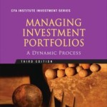 Managing Investment Portfolios: A Dynamic Process / Edition 3