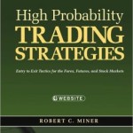 High Probability Trading Strategies / Edition 1