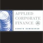 Applied Corporate Finance / Edition 3