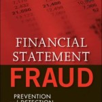 Financial Statement Fraud: Prevention and Detection / Edition 2