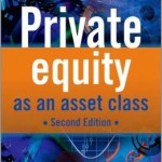 Private Equity as an Asset Class / Edition 2