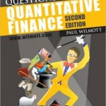 Frequently Asked Questions in Quantitative Finance / Edition 2