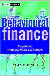 Behavioural Finance: Insights into Irrational Minds and Markets / Edition 1