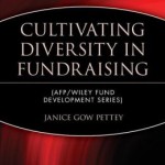 Cultivating Diversity in Fundraising (AFP/Wiley Fund Development Series) / Edition 1