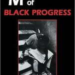 The Myth of Black Progress / Edition 1