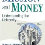 Mission and Money: Understanding the University