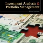 Investment Analysis and Portfolio Management (with Thomson ONE - Business School Edition and Stock-Trak Coupon) / Edition 10