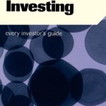 Biotech Investing: Every Investor's Guide