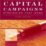 Capital Campaigns: Strategies That Work / Edition 3