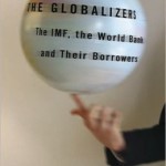 The Globalizers: The IMF